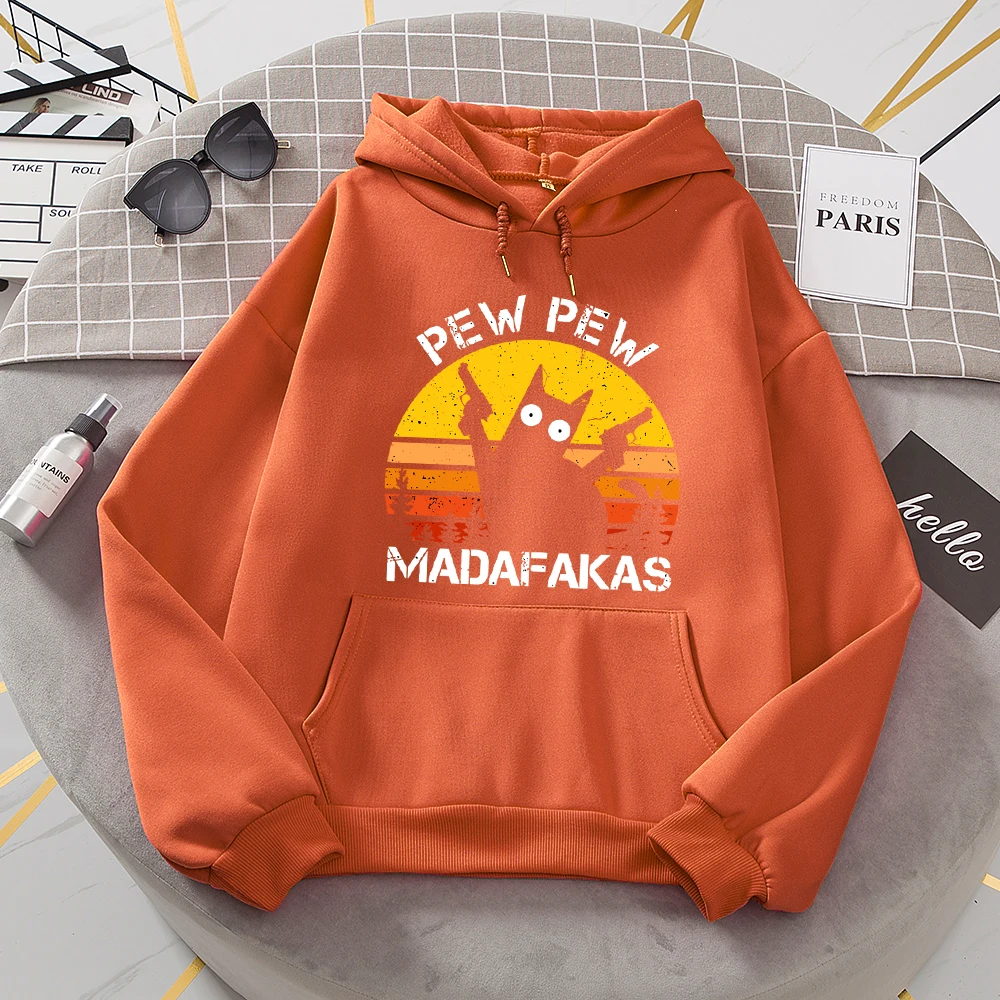 Pew Pew Madafakas Cat With Two Guns Hoodies Women Casual Fashion All Match Hoody Fleece Warm New Pullovers Harajuku Trend Hooded