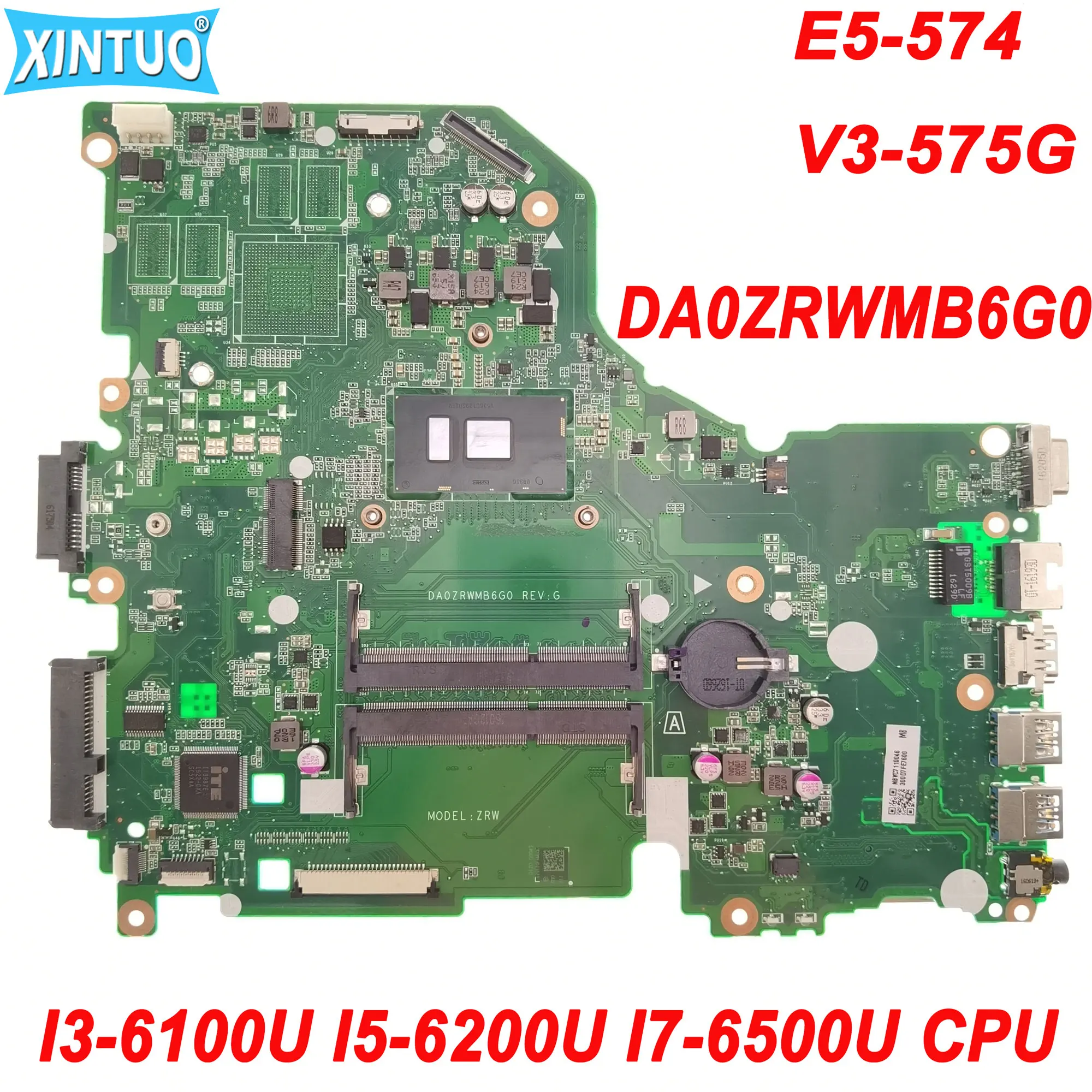 

Материнская плата DA0ZRWMB6G0 для Acer Aspire E5-574 E5-574G V3-575G, материнская плата для ноутбука с искусственным I7-6500U, тест ЦП DDR3