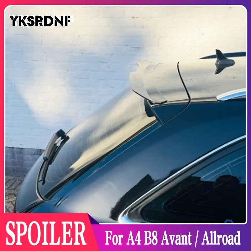 Per Audi A4 B8 8.5 Avant / Allroad 2008-2016 Posteriore Tronco Tetto Spoiler Tetto Posteriore Labbro Spoiler Ala Auto Coda Ala Accessori Auto