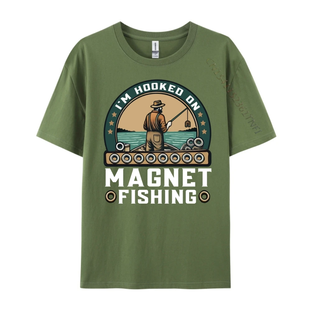 I Im Hooked On Magnet Family Adult T Shirt O Neck Short Sleeve 100% Cotton Tops Tees Birthday T-Shirt  I Im Hooked On Magnet Fishing Treasure Hunt Metal Fishing 5674 armygreen