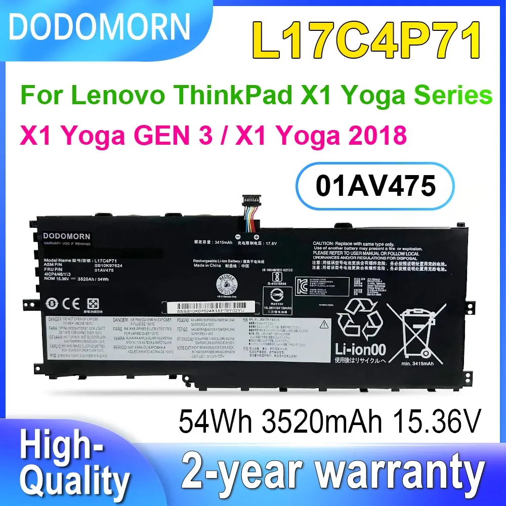 

DODOMORN For Lenovo ThinkPad X1 Yoga Gen 3/2018 20LE 20LD 20LG L17C4P71 L17M4P71 01AV474 01AV475 SB10K97623 Laptop Battery 54Wh