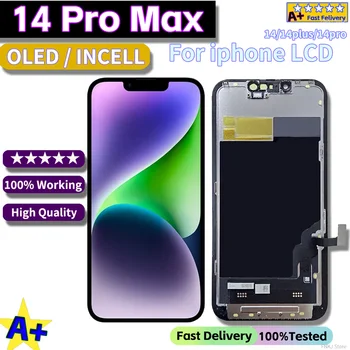 High Quality Screen AMOLED INCELL LCD OLED OEM For iPhone 14 Pro Max 14 Plus Display 14 Pro Screen Replacement NEW A+