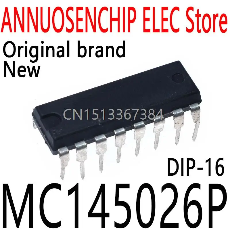 

10 шт./партия, новые и оригинальные MC145026 DIP-16 MC145026P