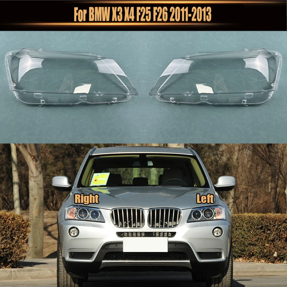 

For BMW X3 X4 F25 F26 2011 2012 2013 Car Front Glass Lens Caps Headlight Cover Auto Headlamp Case Head Light Lampshade Shell