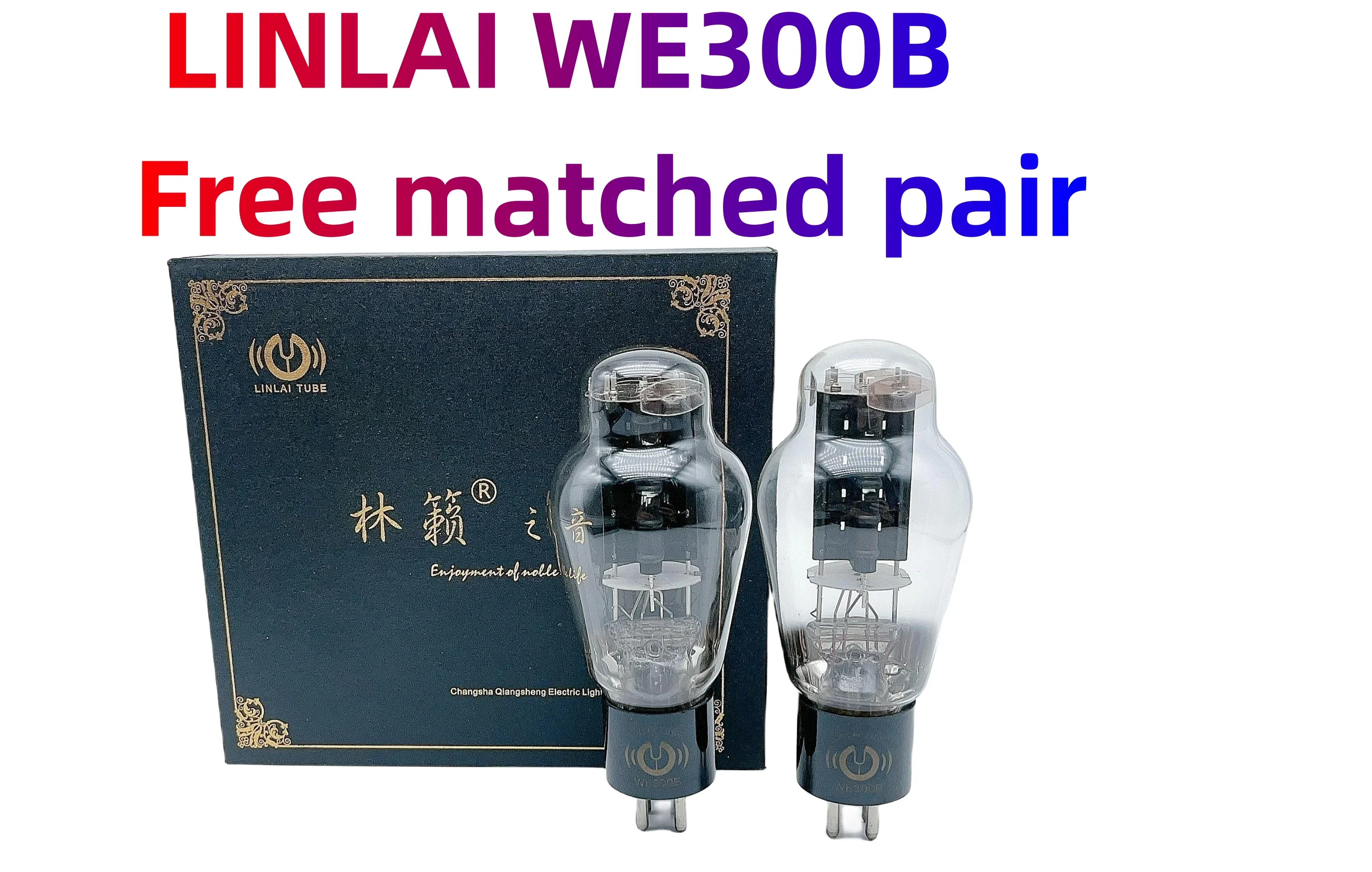 

1PCS /2 PCS Linlai Tube We300b (shuguag /jj /golden Lion 300b) Vacuum Tube Original Precision Matched Pair