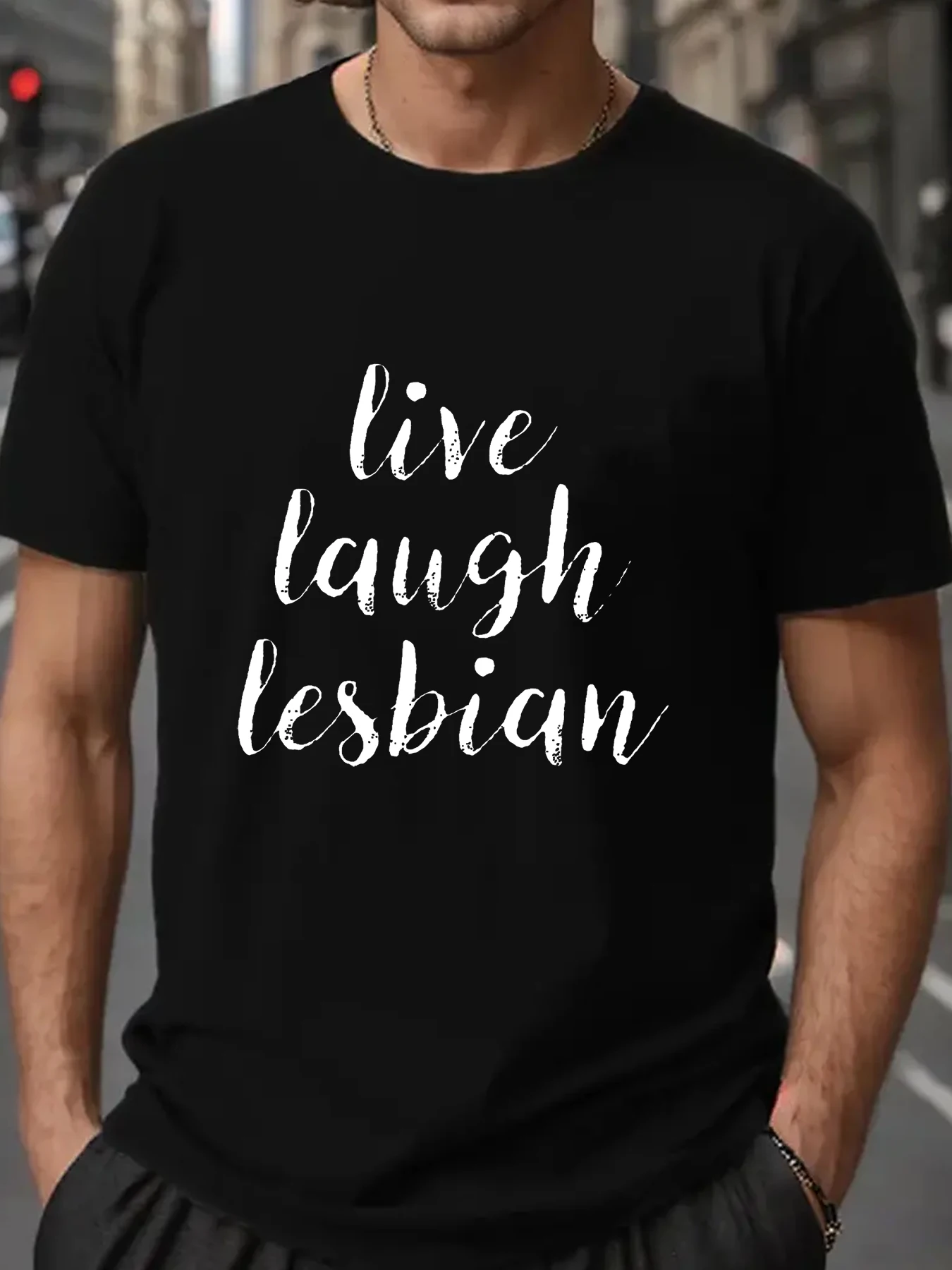 

Live laugh lesbian Short Sleeve Tees Loose T-shirt Man Tops New Men T shirt Cotton Print Tee Tops Fashion Clothing