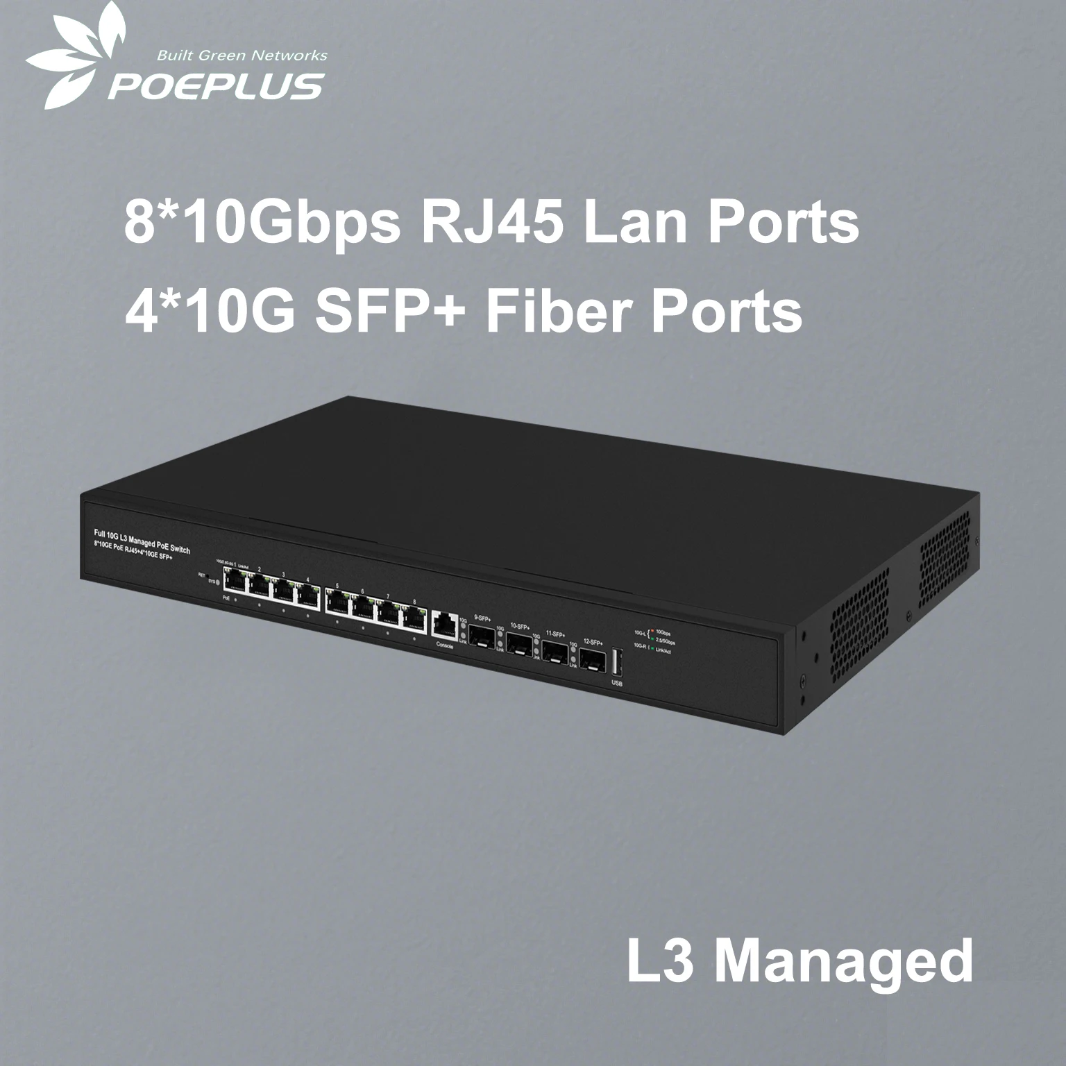 L3 관리형 10Gbe 스위치 8개 10Gbe RJ45 포트 + 4개 10Gbe SFP 업링크 포트, 총 12포트 10G PoE 스위치