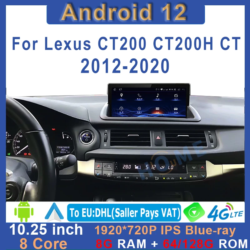 Android 12 8+128G Car Multimedia Player CarPlay Autoradio Stereo Radio GPS Navigation For Lexus CT CT200 CT200h 20111-2020