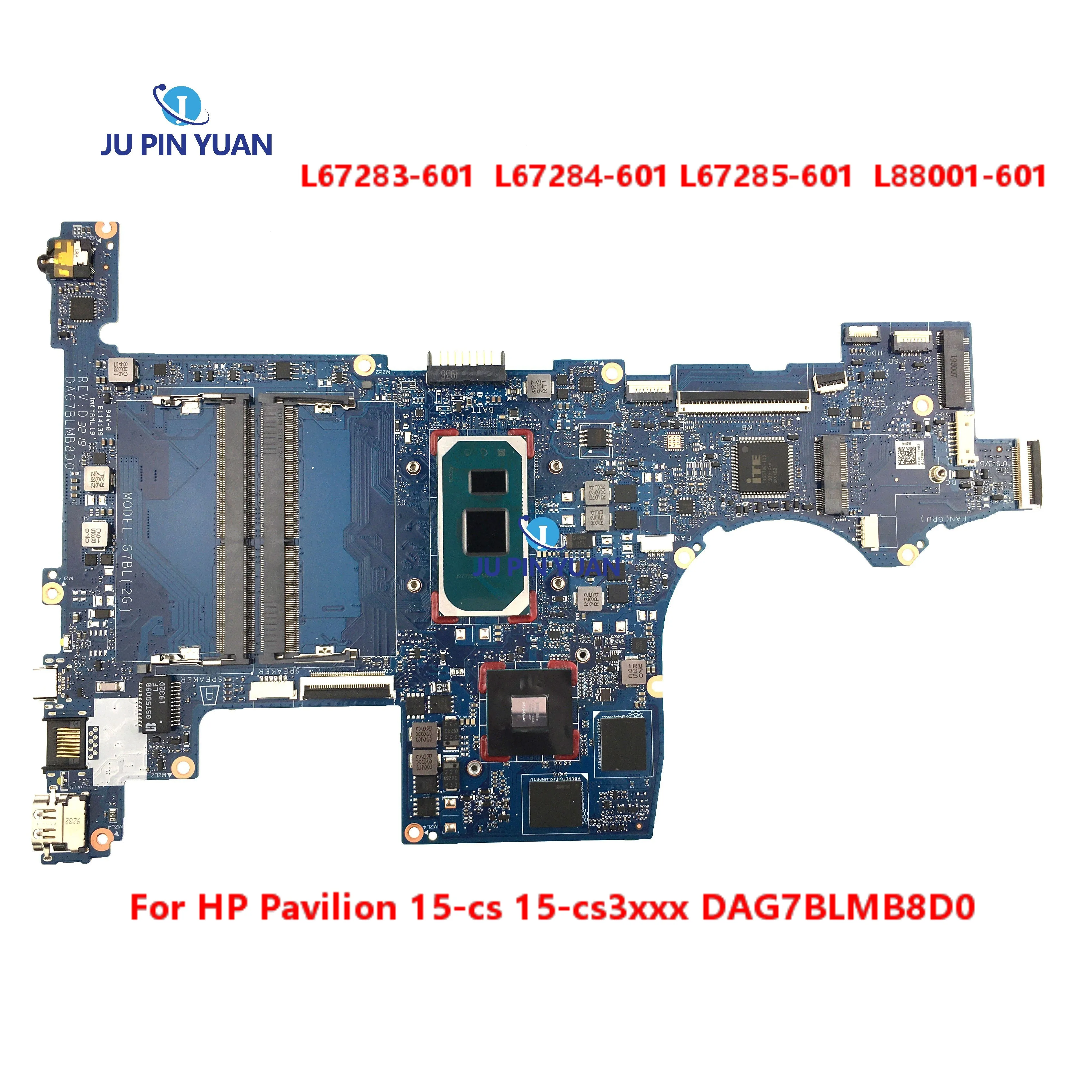 

L67285-601 L88001-601 or HP Pavilion 15-cs 15-cs3xxx Laptop Motherboard L67283-601 L67284-601 TPN-Q208 DAG7BLMB8D0 100% Tested