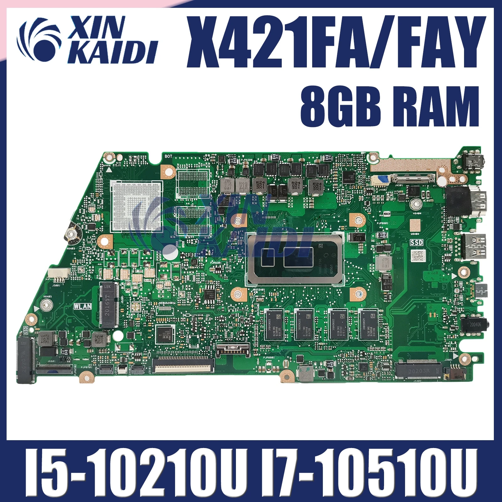 X421FL Материнская плата Asus VivoBook X421 X421F X421FP X421FA X421FAY X421FPY материнская плата для ноутбука с фотографией, 8 ГБ ОЗУ