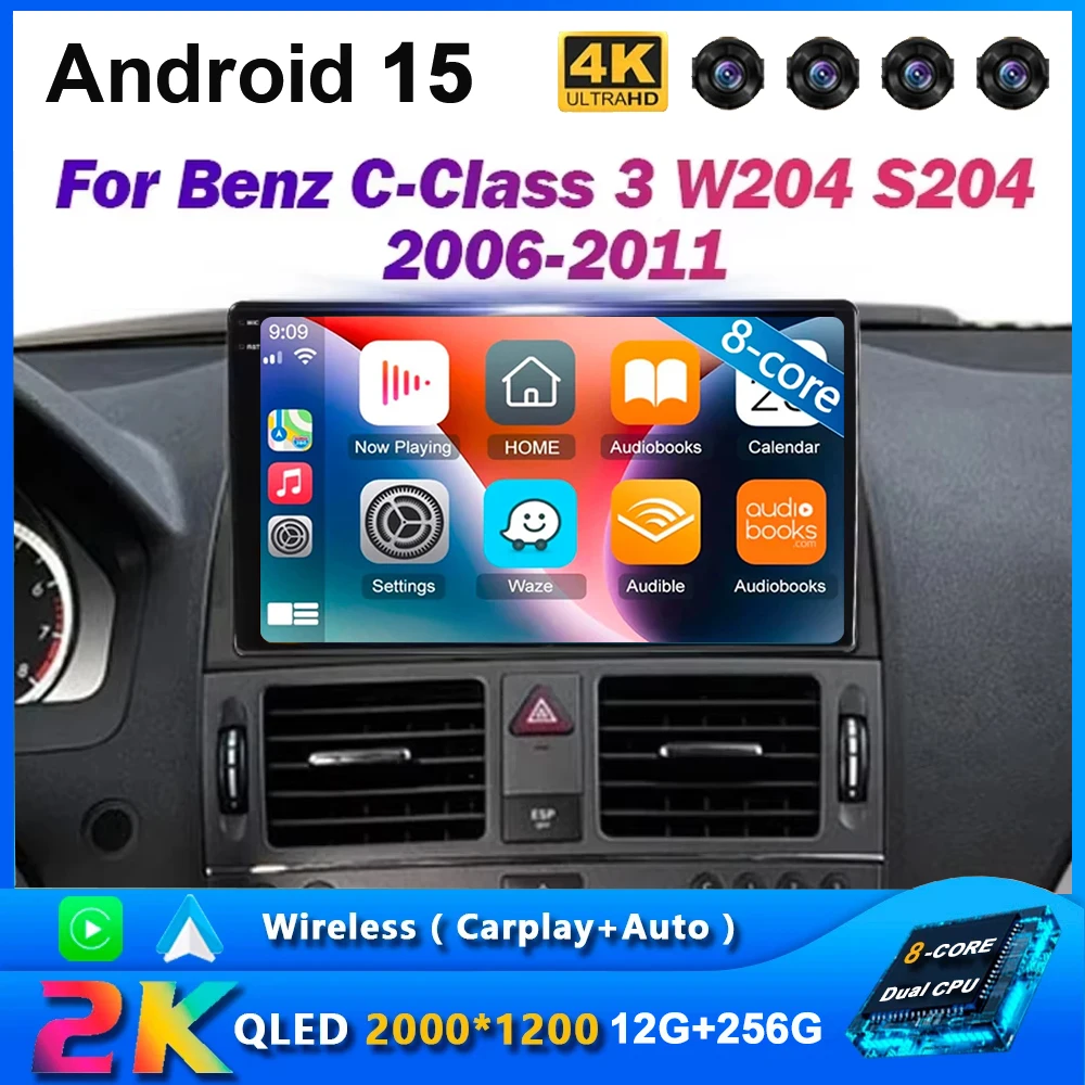 Reproductor Multimedia Android 15 para coche Benz Clase C 3 W204 S204 2006 - 2011 Radio navegación estéreo Carplay Autoradio GPS 8 + 128G 1