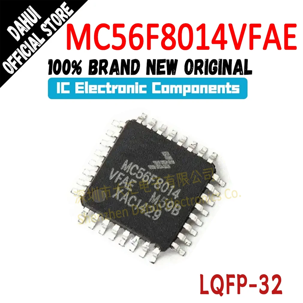 

MC56F8014VFAE MC56F8014 MC56F MC56 MC IC MCU Chip LQFP-32