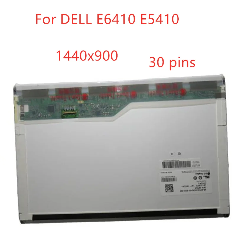 

For DELL E6410 E5410 LTN141BT10 001 LP141WP2 TPA1 B141PW04 V.1 V1 Laptop LCD SCREEN Display 30 PIN EDP 1440*900