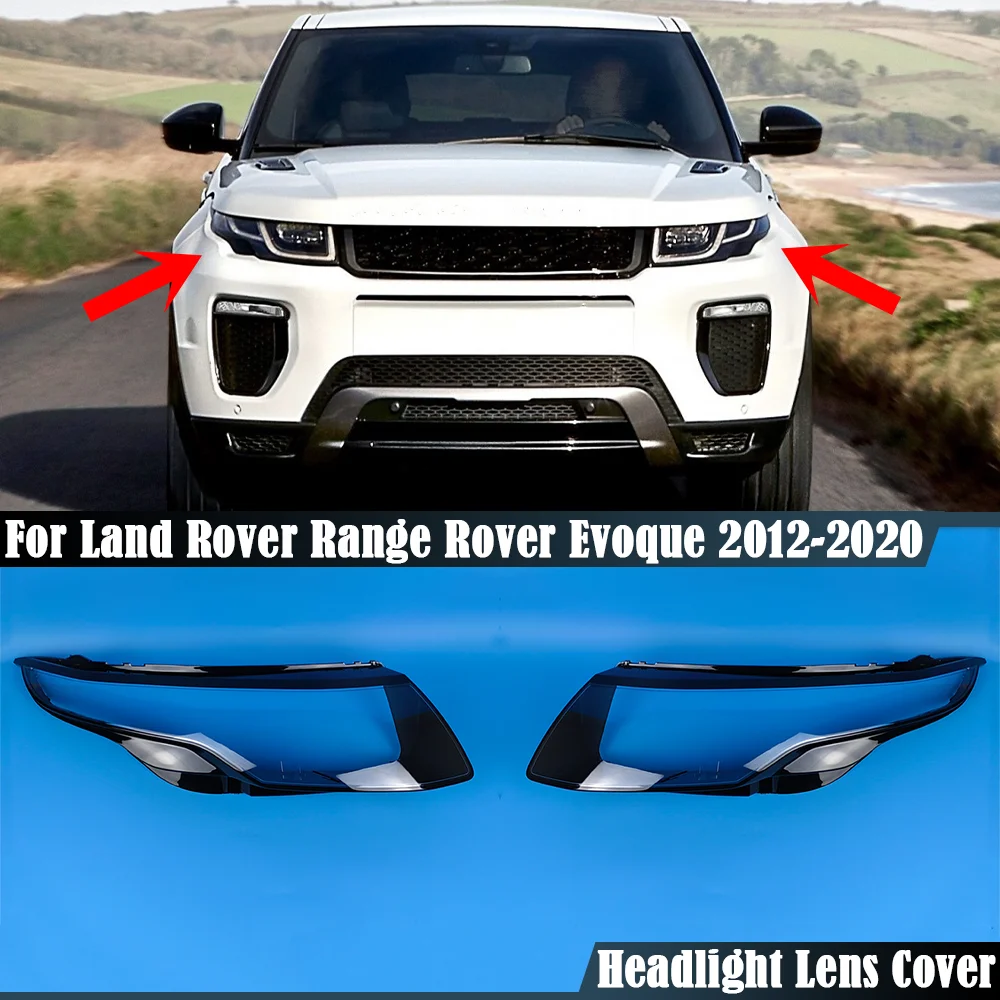 

For Land Rover Range Rover Evoque 2012-2020 Headlamps Cover Lens Transparent Lampshade Headlight Shell Plexiglass