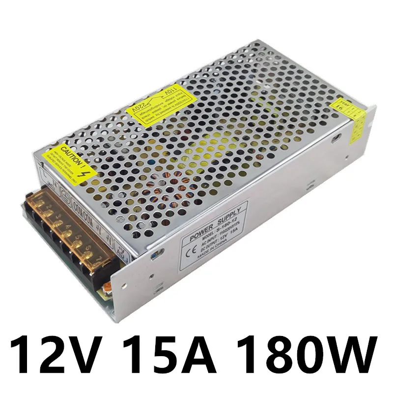 LED Power Supply DC 12V 15A 180W Switching Power Supply Source Transformer 100-240V AC DC SMPS