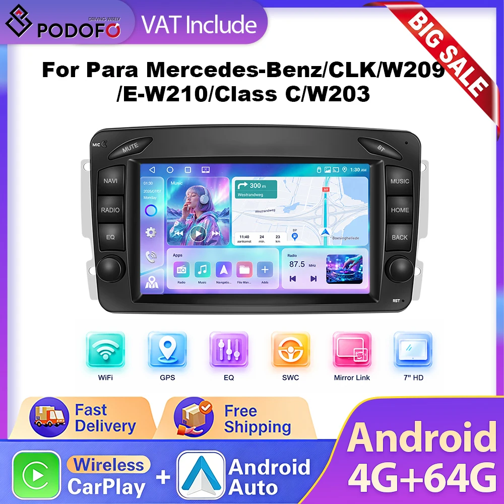 Podofo 4+64G Android Stereo 7'' HD Pantalla Táctil Radio para Auto CarPlay GPS WIFI Reproductor Multimedia para Mercedes Benz CLK W209 C209 W168 W203 W463 W639 Vito Viano 1998-2006 Estéreo para Auto 1