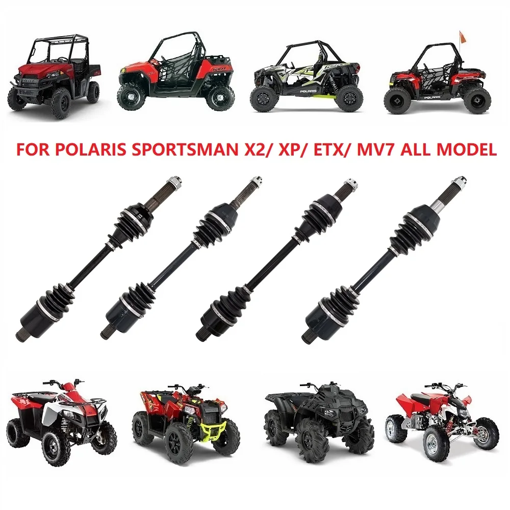 For POLARIS SPORTSMAN X2 500 550 570 700 800 850 & POLARIS SPORTSMAN XP 550 850 1000 ETX MV7 ATV parts CV Axle Half drive Shaft