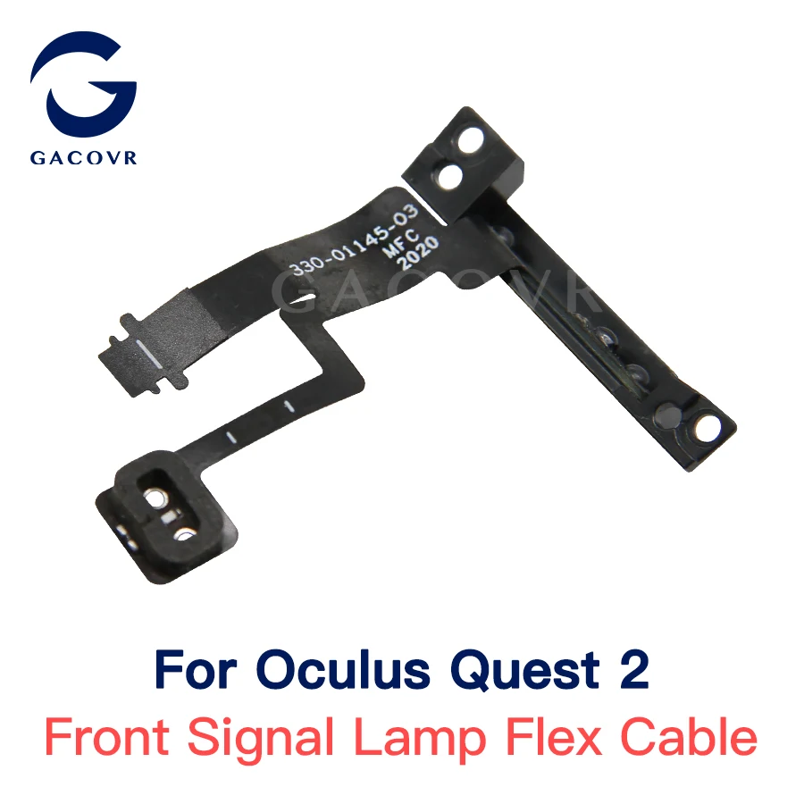 Original Front Signal Lamp Flex Cable For Oculus Quest 2 VR Headset Repair Parts Accessories P/N 330-01145-03