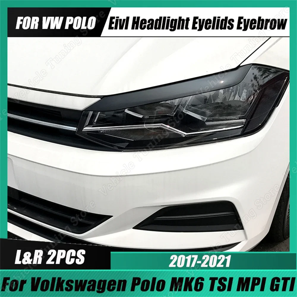 Front scheinwerfer Lampen Augenlid Augenbrauen Abdeckung Trim fit für VW  Volkswagen Polo 2019-2023 Außen dekoration Zubehör - AliExpress