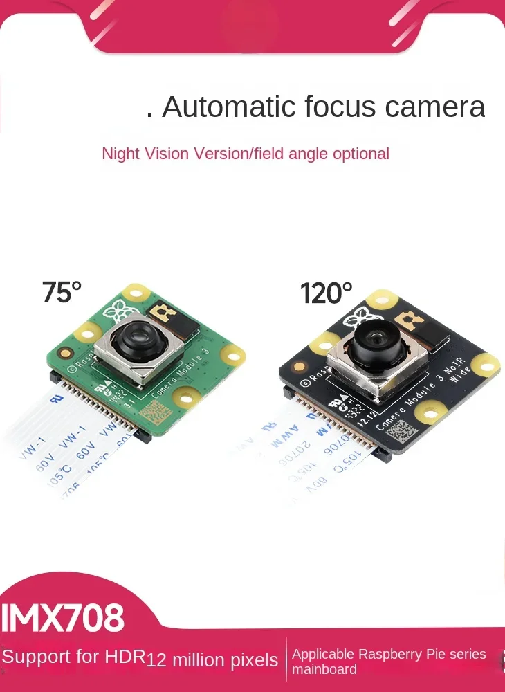 

Camera Module 3 Wide Imx708 Camera 12 Million Pixels HDR Autofocus