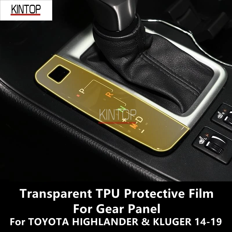 For TOYOTA HIGHLANDER & KLUGER 14-19 Gear Panel Transparent TPU Protective Film Anti-scratch Repair Accessories Refit lsrtw2017 tpu transparent car gear air conditioning control panel sticker for changan cs75 2018 2019 2020 2021 protective film