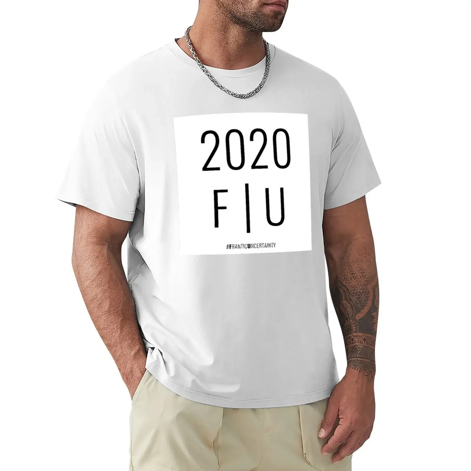 

Frantic Uncertainty T-Shirt vintage clothes funnys mens cotton t shirts