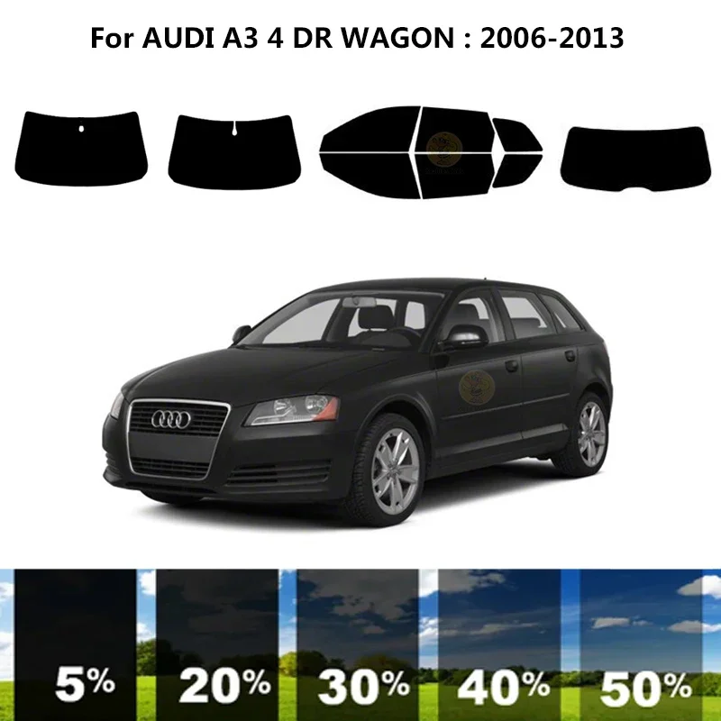 

Precut nanoceramics car UV Window Tint Kit Automotive Window Film For AUDI A3 4 DR WAGON 2006-2013