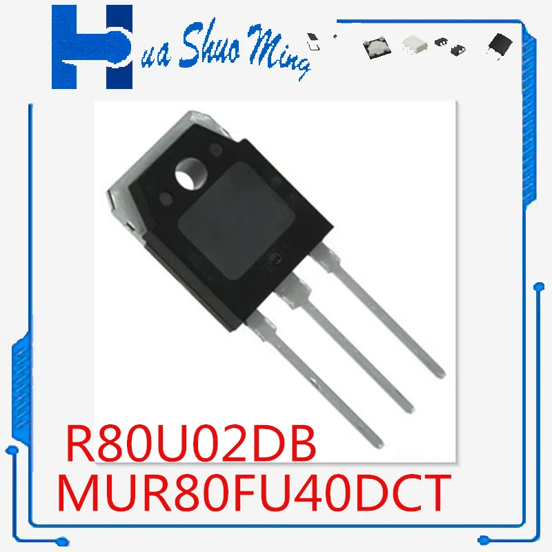 

10Pcs/Lot R80U02DB MUR80FU40DCT 80A400V TO-247