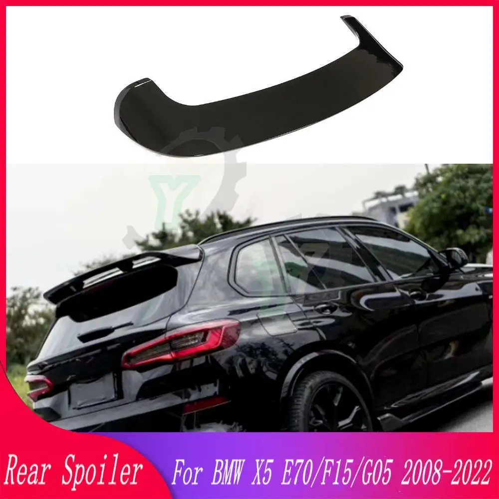 

High Quality ABS Plastic Rear Roof Spoiler Trunk Wing Lip Boot Cover For BMW X5 SUV E70 F15 G05 2008 -2013 2014-2018 2019-2022