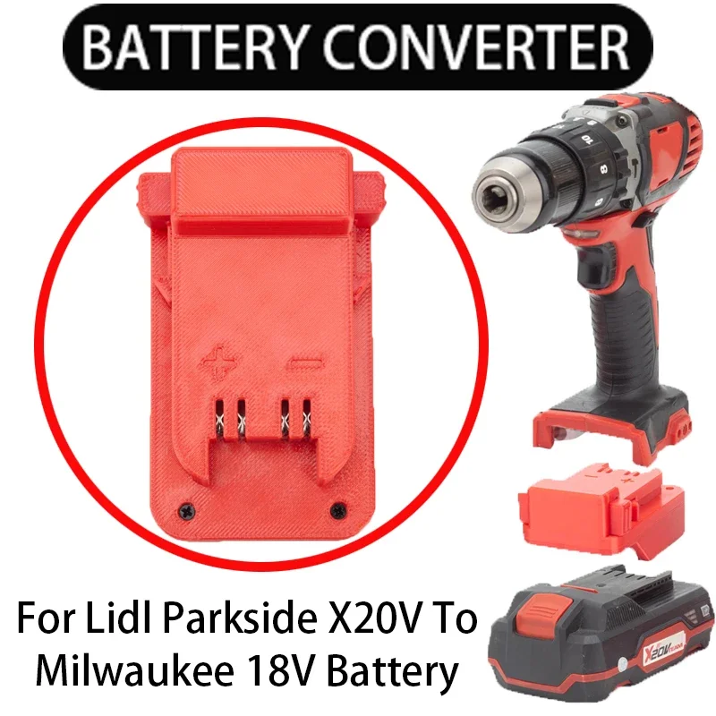 

Converter For Lidl Parkside X20V battery to for Milwaukee/X-Change/OZITO 18V Li-ion tool battery adapter power tool accessories