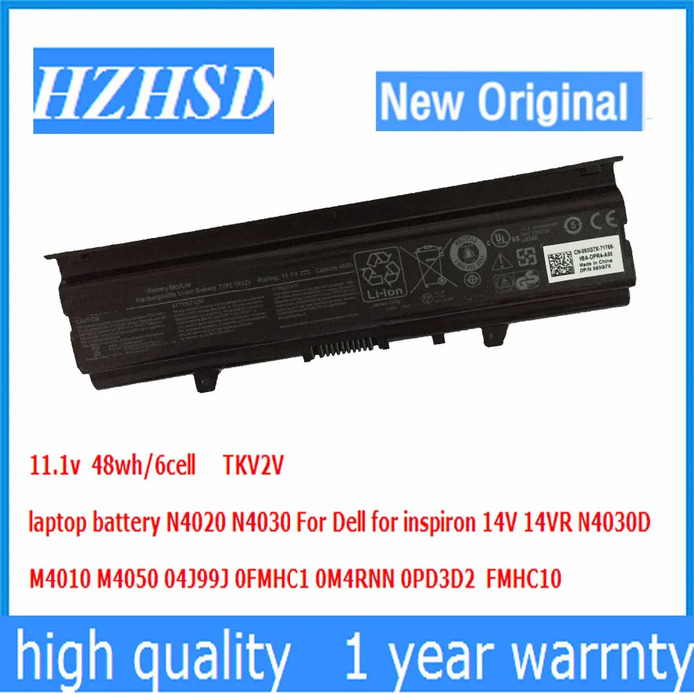 

11.1v 48wh TKV2V New Original Laptop Battery for DELL 14VR M4010 N4020 N4030 N4030D 0KCFPM 0M4RNN 312-1231 KG9KY W4FYY X3X3X