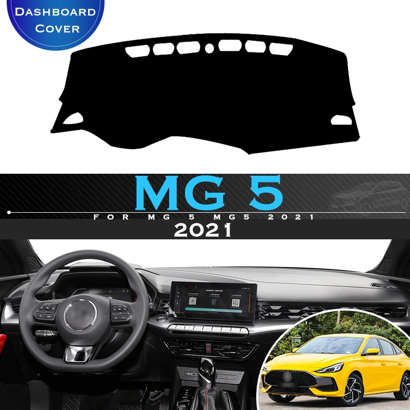 For MG 5 MG5 2021 Protective Pad Car Dashboard Mat Avoid Light Pad Instrument Platform Desk Cover Mat Carpets Car Covers spare wheel covers