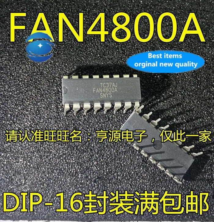 

10 шт., 100% оригинальная новая фотосессия, FAN4800 FAN4800A DIP-16, встроенный чип управления питанием FAN4800ASNYS