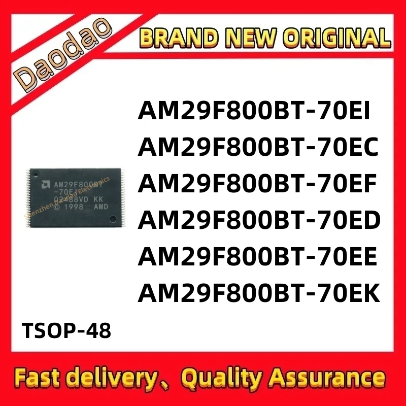 AM29F800BT-70EI AM29F800BT-70EC AM29F800BT-70EF AM29F800BT-70ED AM29F800BT-70EE AM29F800BT-70EK IC Chip TSOP-48