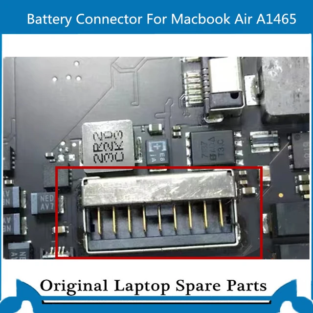 Original for Macbook Air A1465 11 inch Battery Connector Soldered in  Motherboard _ - AliExpress Mobile