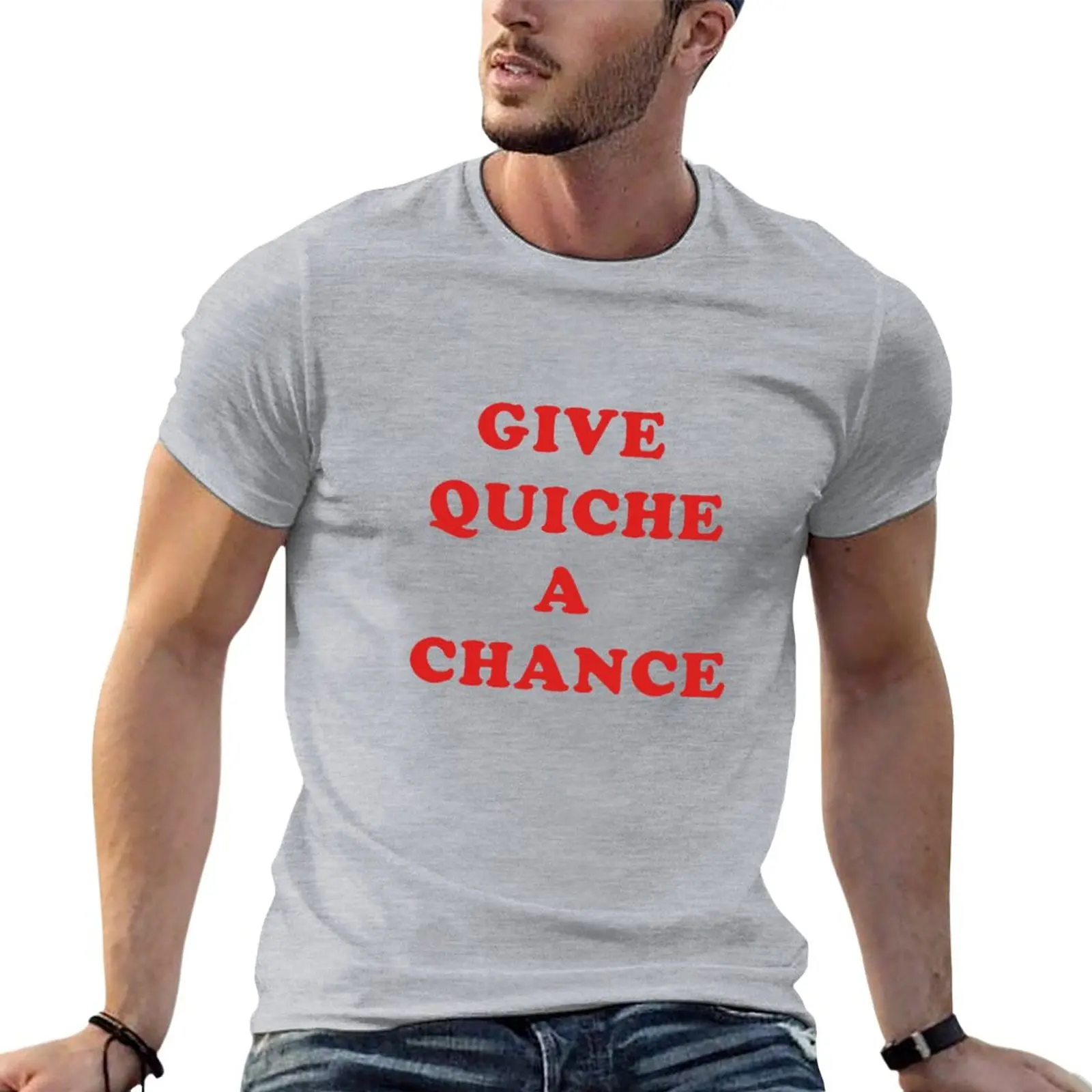 

New Give Quiche A Chance T-Shirt graphic t shirts custom t shirts men clothes