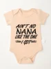Jumpsuit Newborn Bodysuit Rompers Ain't No Nana Like The One I Got Print Baby Girl Boy Toddler Clothes Infant Short Sleeve 4