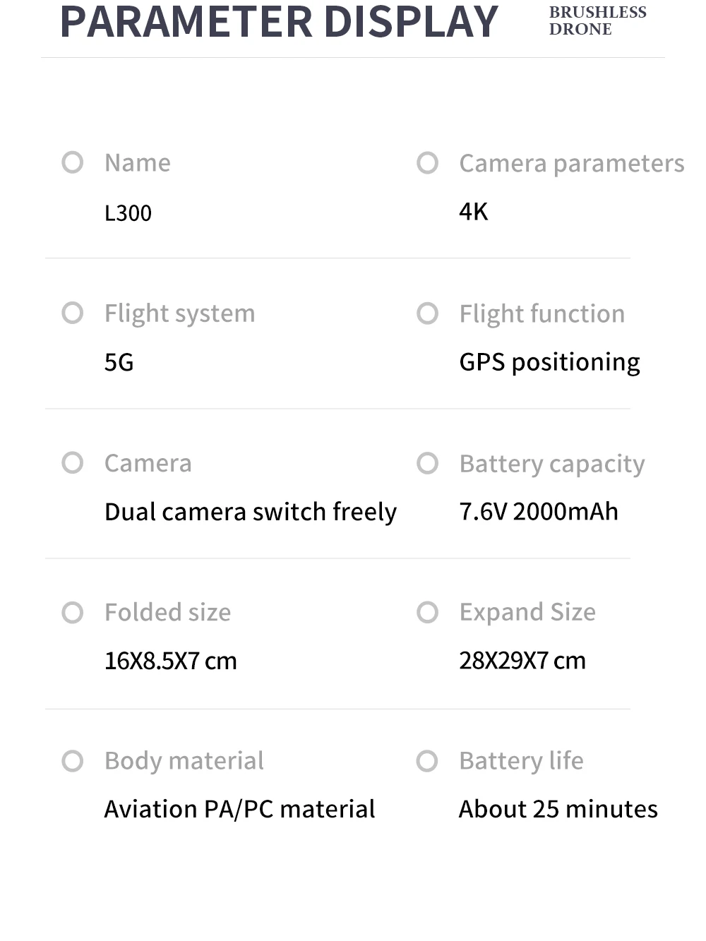 JINHENG L300 GPS Drone, BRUSHLESS PARAMETER DISPLAY DRONE Name O Camera parameters