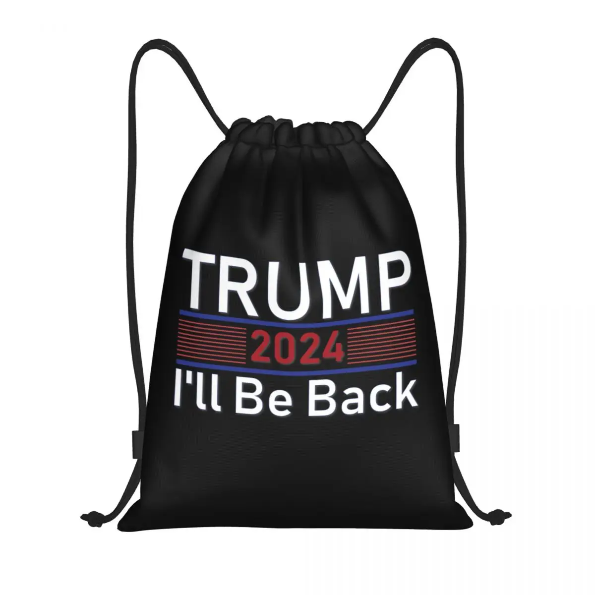 

Trump 2024 I'll Be Back Drawstring Backpack Women Men Gym Sport Sackpack Foldable Training Bag Sack