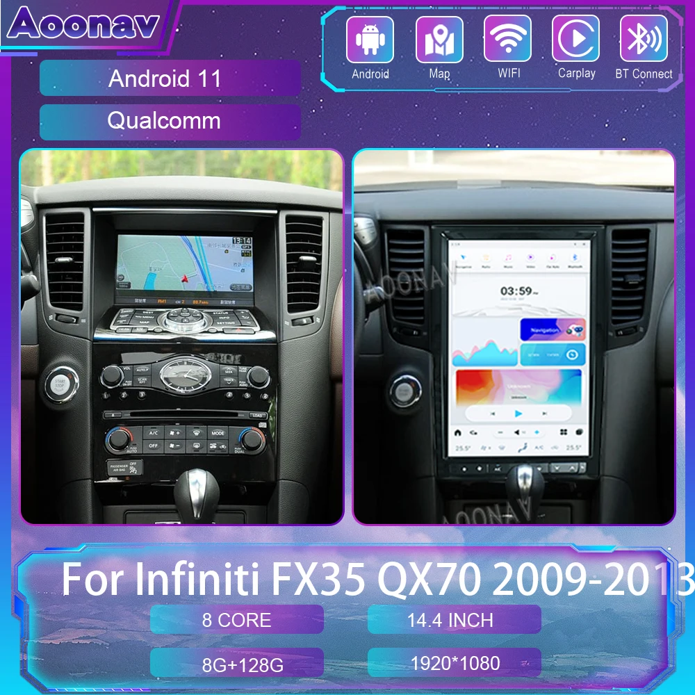 

14.4 Inch Android 11 Car Radio For Infiniti FX35 QX70 2009-2013 Qualcomm GPS Navi Multimedia Video Player Wireless Carplay