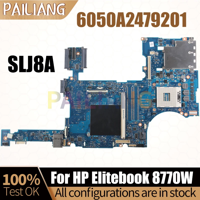 

Материнская плата для ноутбука HP Elitebook 8770 Вт 6050A2479201 688745-601 SLJ8A