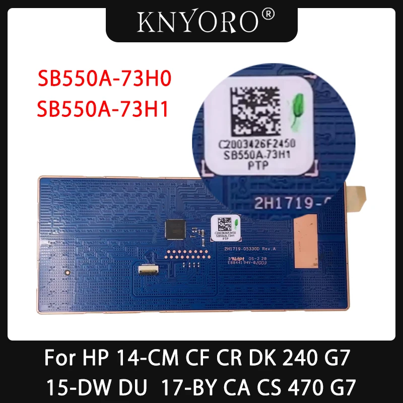 Touchpad Portátil para hp 17-por 17-ca 17-cs 470 g7 14-cm cr dk 240 g7 15-du 15-dw Sb550a73h0 Sb550a-73h1 tp Novo