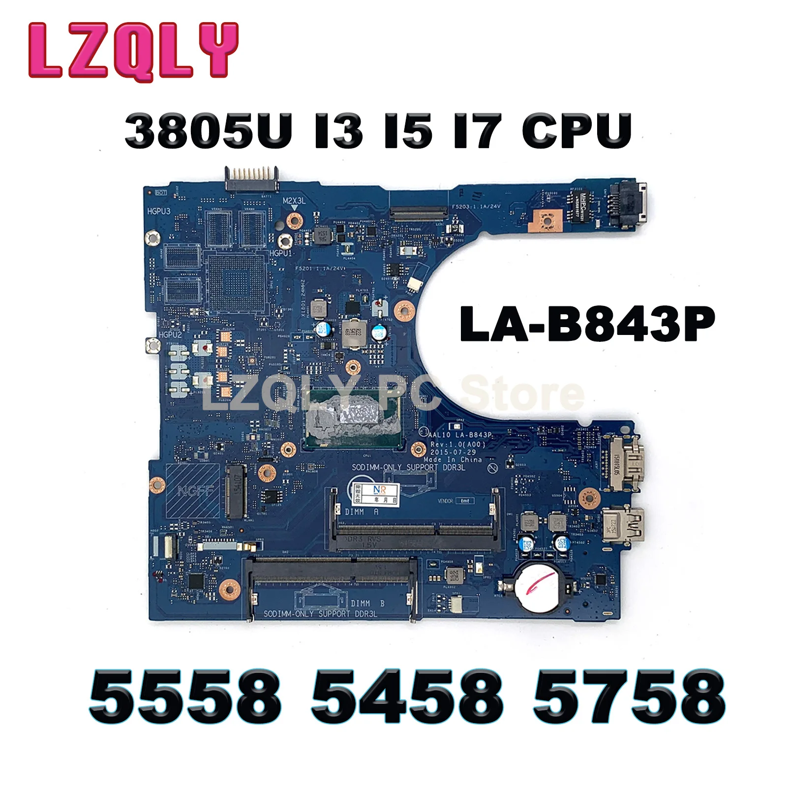 

Материнская плата для ноутбука DELL Inspiron 5558, 5458, фотосессия 5758, модель 07CV2G 0M94D0 0HD0R2 05K7K8 3805U I3 I5 I7