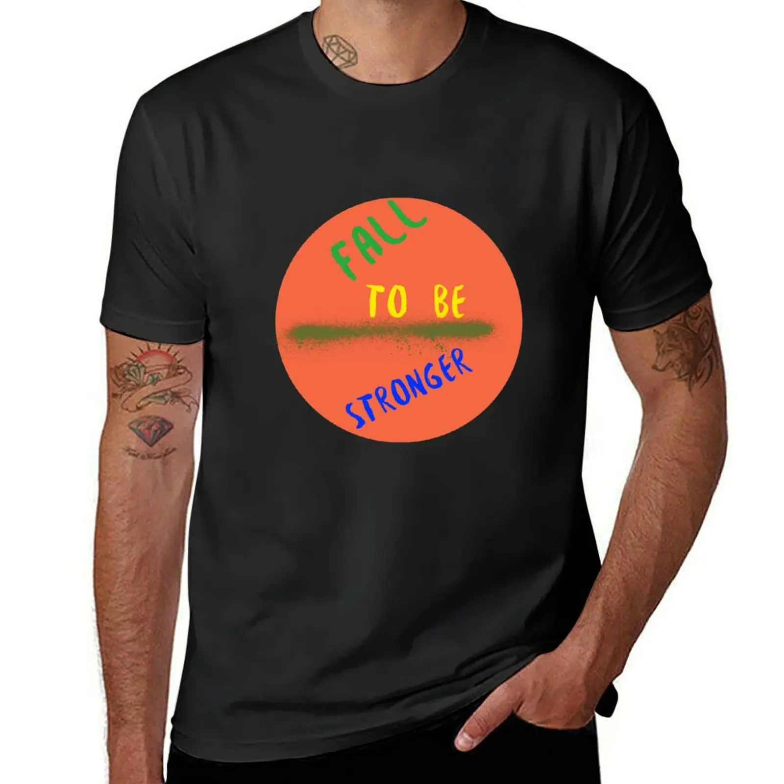 

Fall to be stronger T-shirt customs Aesthetic clothing plus size tops vintage tshirts for men
