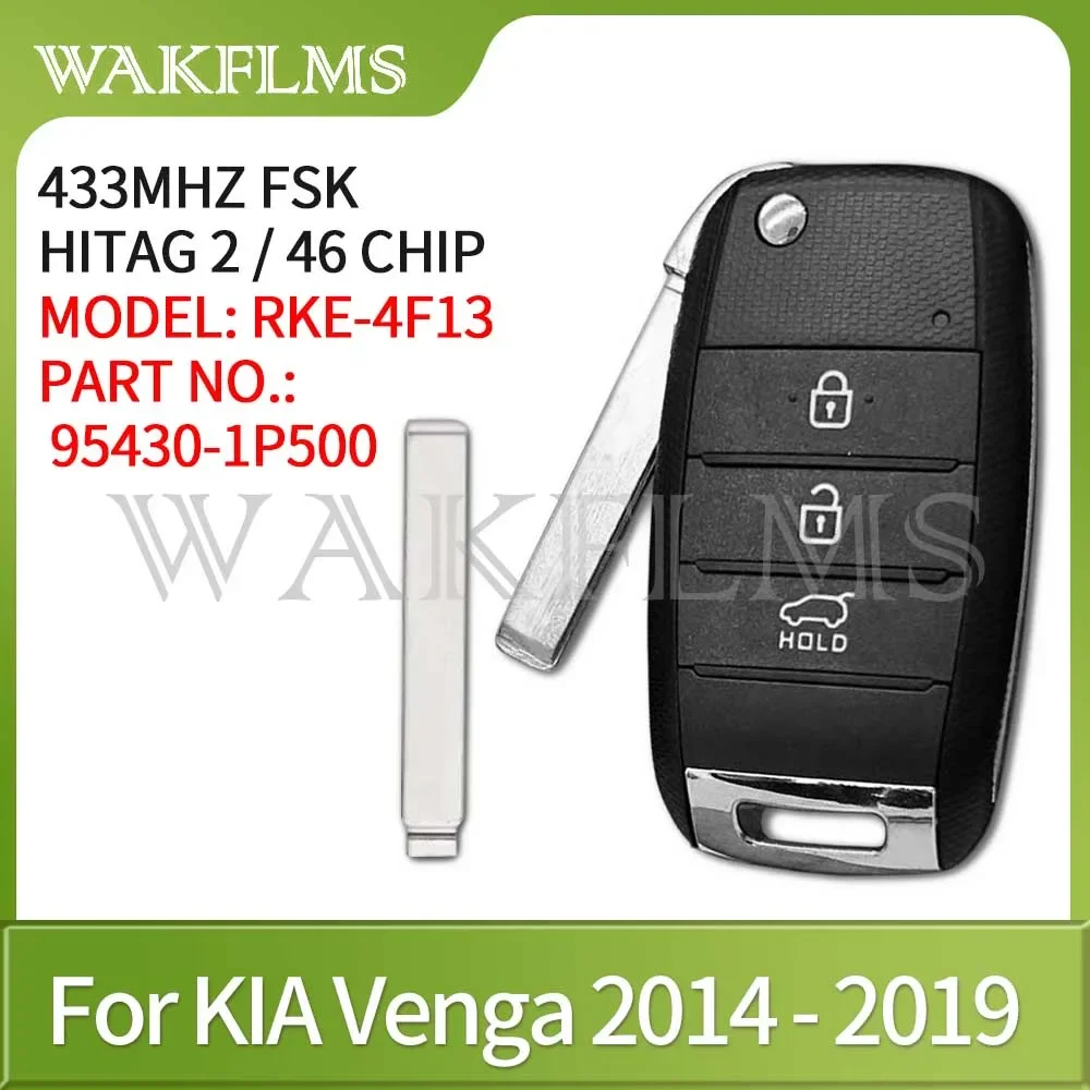 Remote Car Key Fob 433MHz ID46 CHIP For KIA Venga 2014 2015 95430-1P500 RKE-4F13 1P500