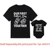 Father's Day Family Matching Shirts Our First Fathers Day Together T-Shirts Dad and Daughter Son Macthing Outfits Baby Rompers 5