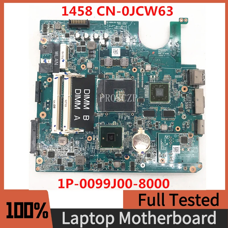 

CN-0JCW63 0JCW63 JCW63 Free Shipping Mainboard For DELL 1458 Laptop Motherboard 1P-0099J00-8000 HD4530 100% Full Working Well