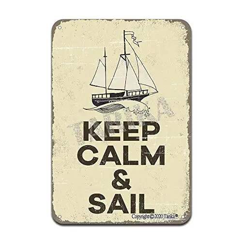 

Keep Calm and Sail Iron Poster Painting Tin Sign Vintage Wall Decor for Cafe Bar Pub Home Beer Decoration Crafts