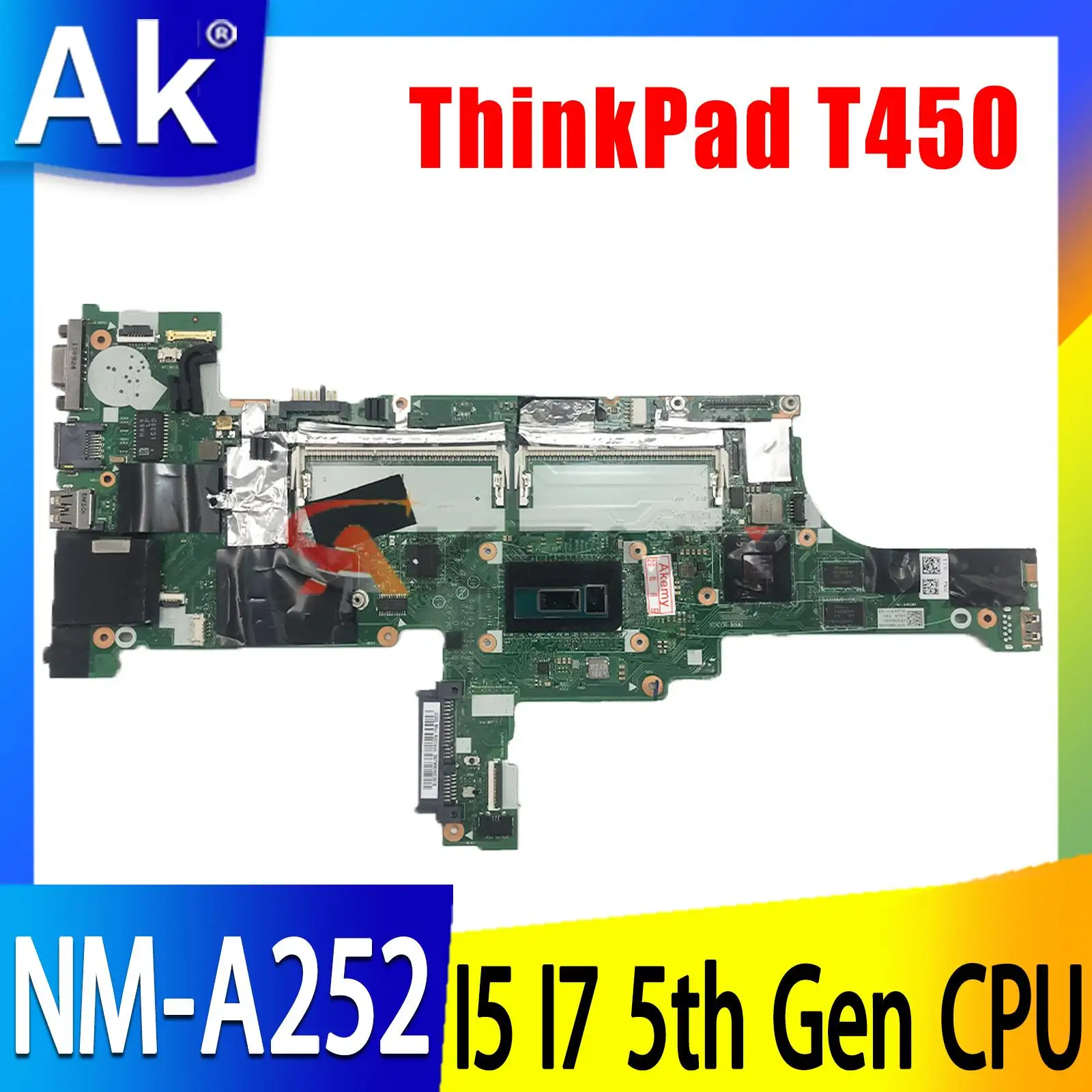 Per Laptop Lenovo Thinkpad T450 Scheda Madre I5-4300U I5-5200U I7-5500U Cpu 940M Scheda Video Distribuita Scheda Madre Aivl0 Nm-A252