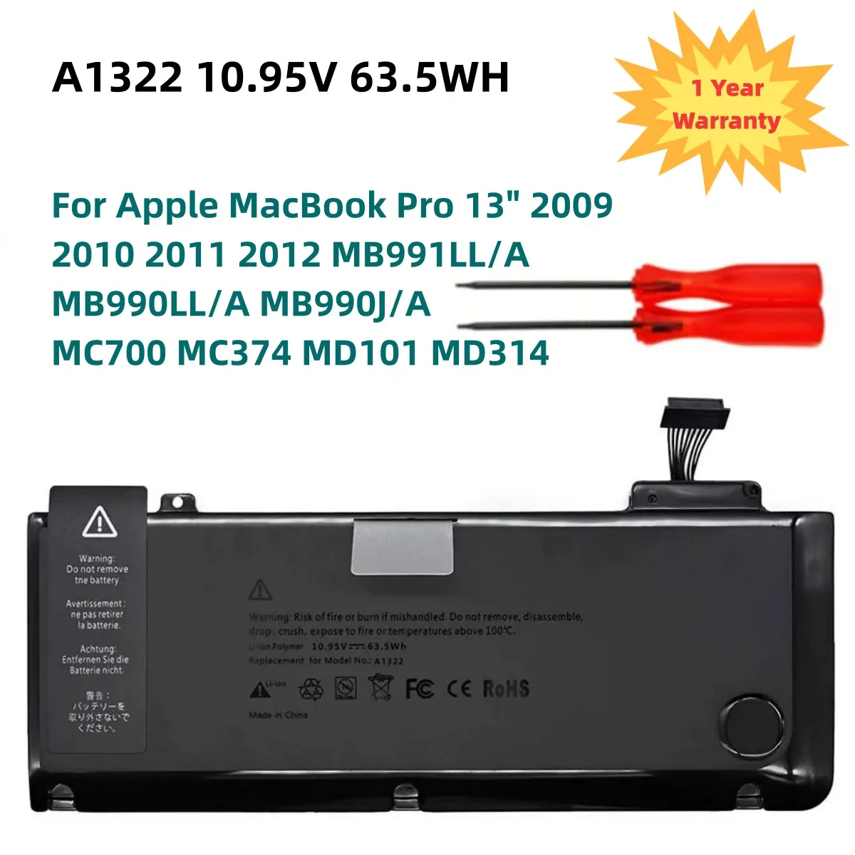 

A1322 A1278 63.5WH Battery For Apple MacBook Pro 13" 2009 2010 2011 2012 MB991LL/A MB990LL/A MB990J/A MC700 MC374 MD101 MD314